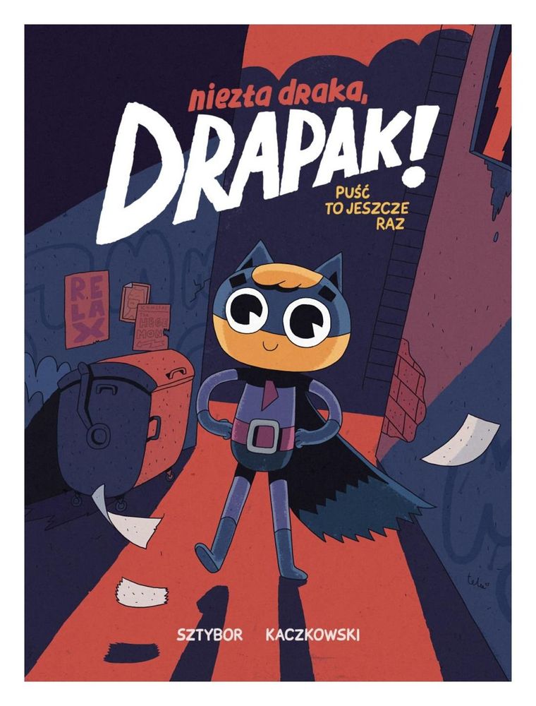 Niezła draka, Drapak! Tom 1. Puść to jeszcze raz