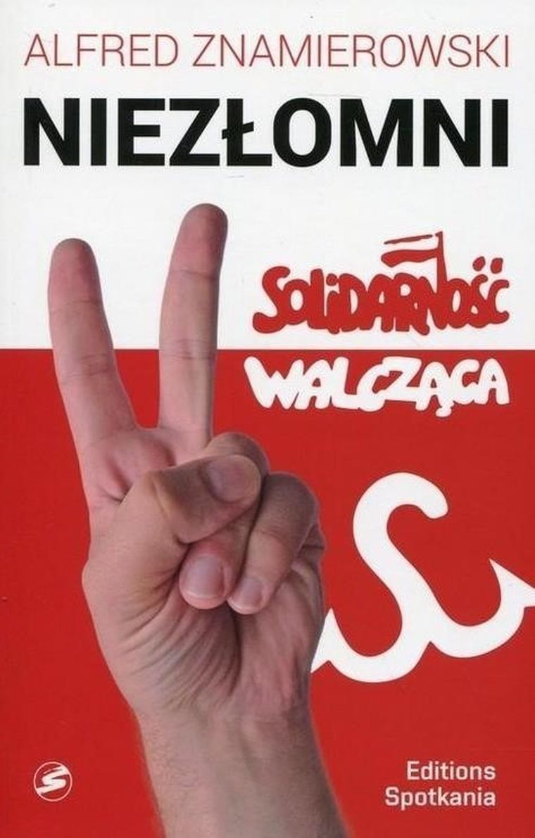 Niezłomni. Solidarność Walcząca