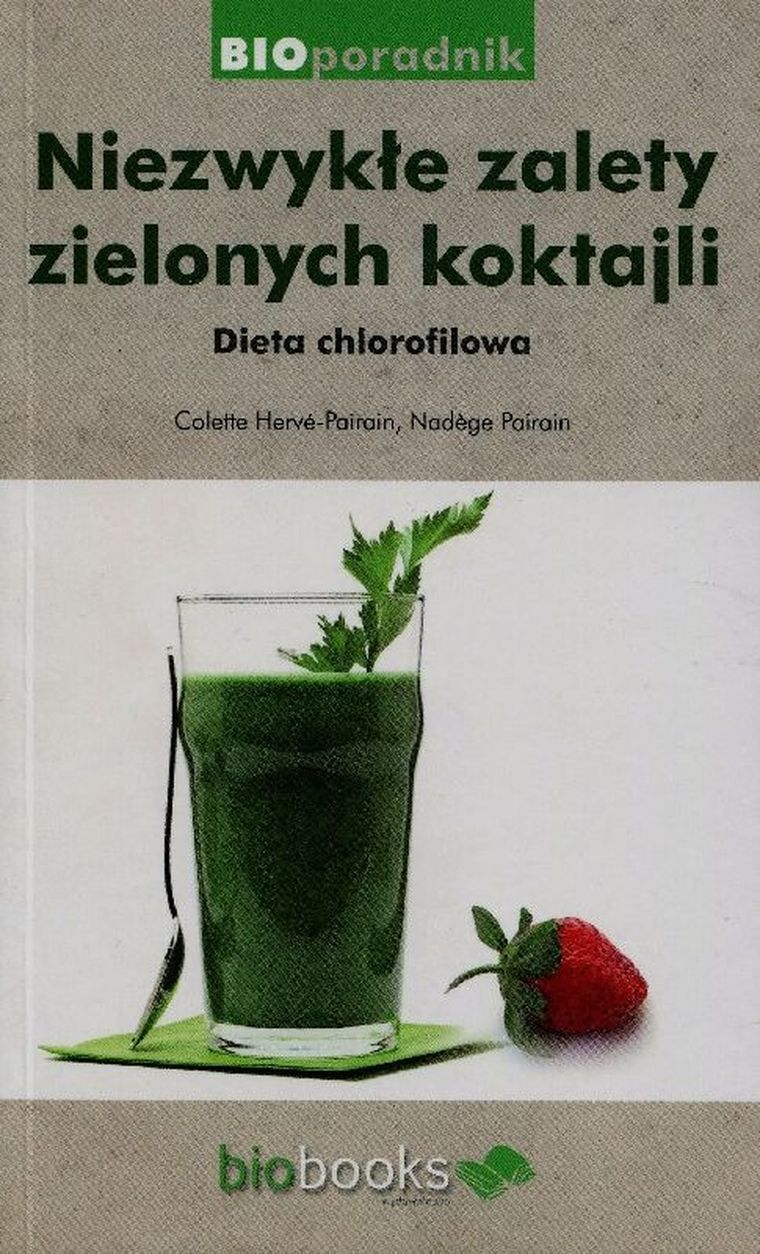 Niezwykłe zalety zielonych koktajli