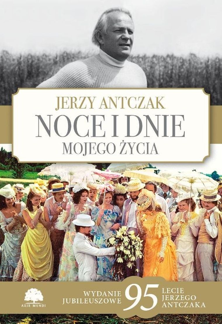 Noce i dnie mojego życia (wydanie jubileuszowe)