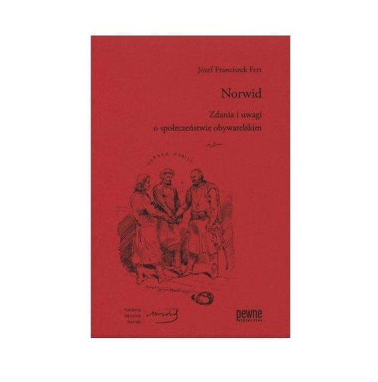 Norwid. Zdania i uwagi o społeczeństwie obywatelskim