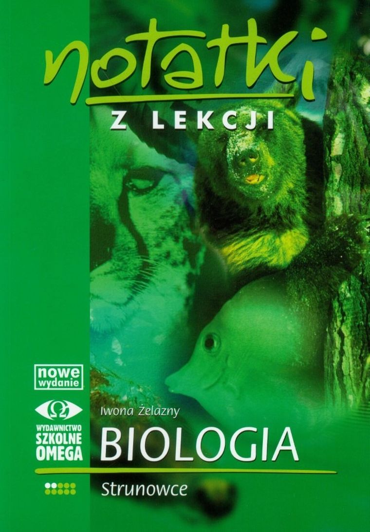 Notatki z Lekcji Biologii. Część 2. Strunowce