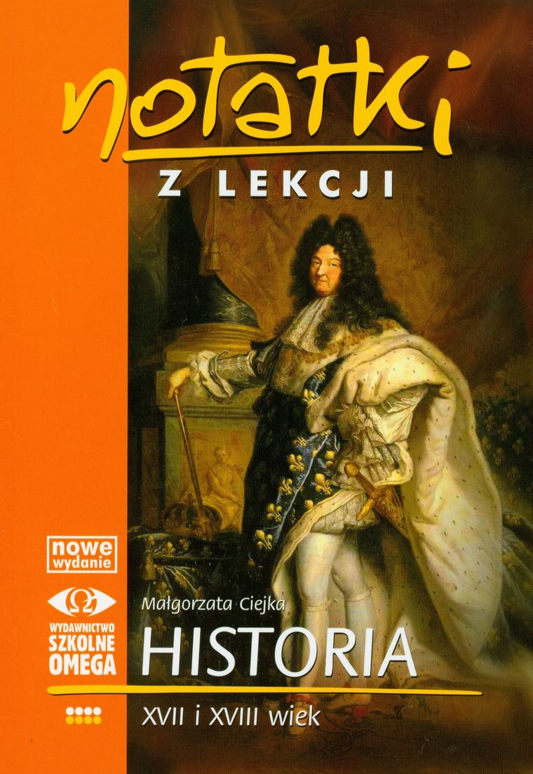 Notatki z lekcji. Historia. XVII i XVIII wiek. Część 4