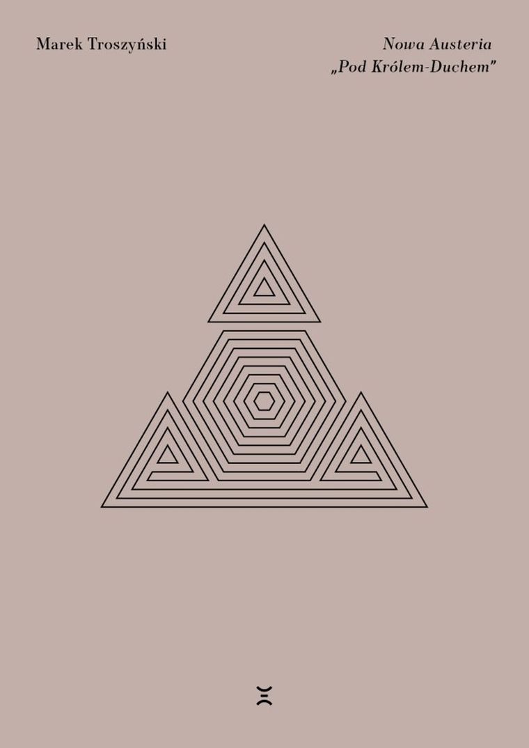 Nowa Austeria „Pod Królem-Duchem”