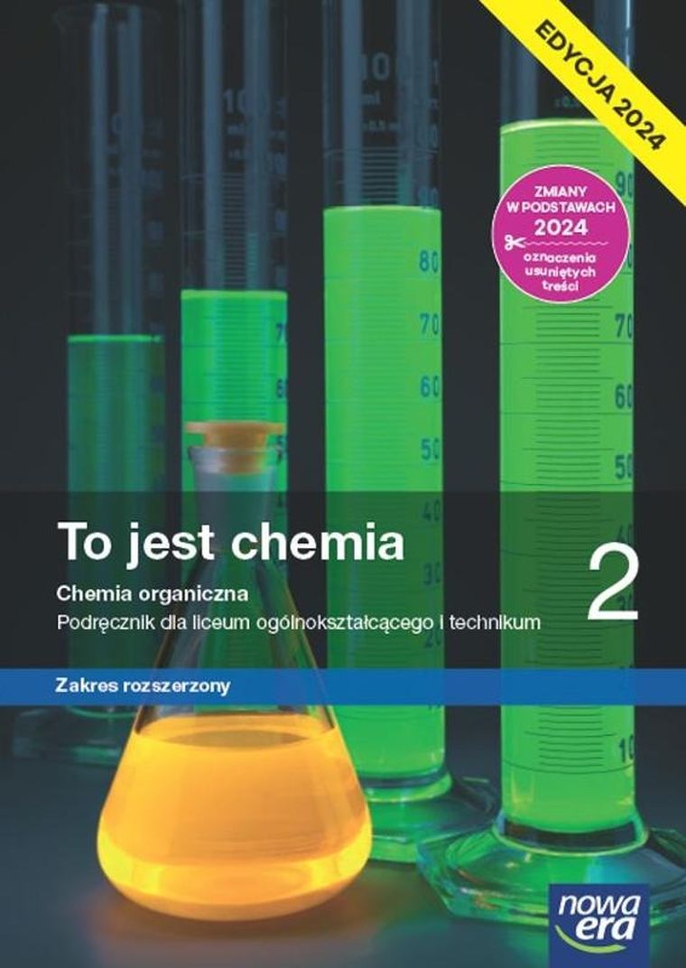 Nowa chemia. To jest chemia. Podręcznik 2 liceum i technikum. Zakres rozszerzony. Edycja 2024