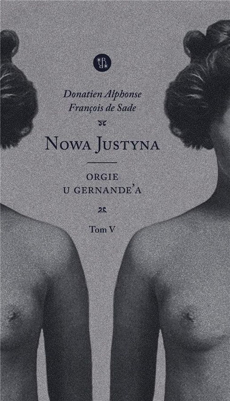 Nowa Justyna. Tom 5. Orgie u Gernande'a