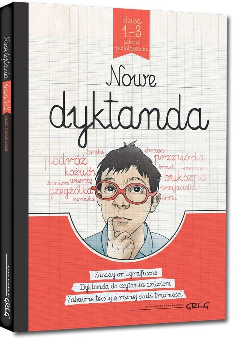 Nowe dyktanda. Szkoła podstawowa. Klasy 1-3