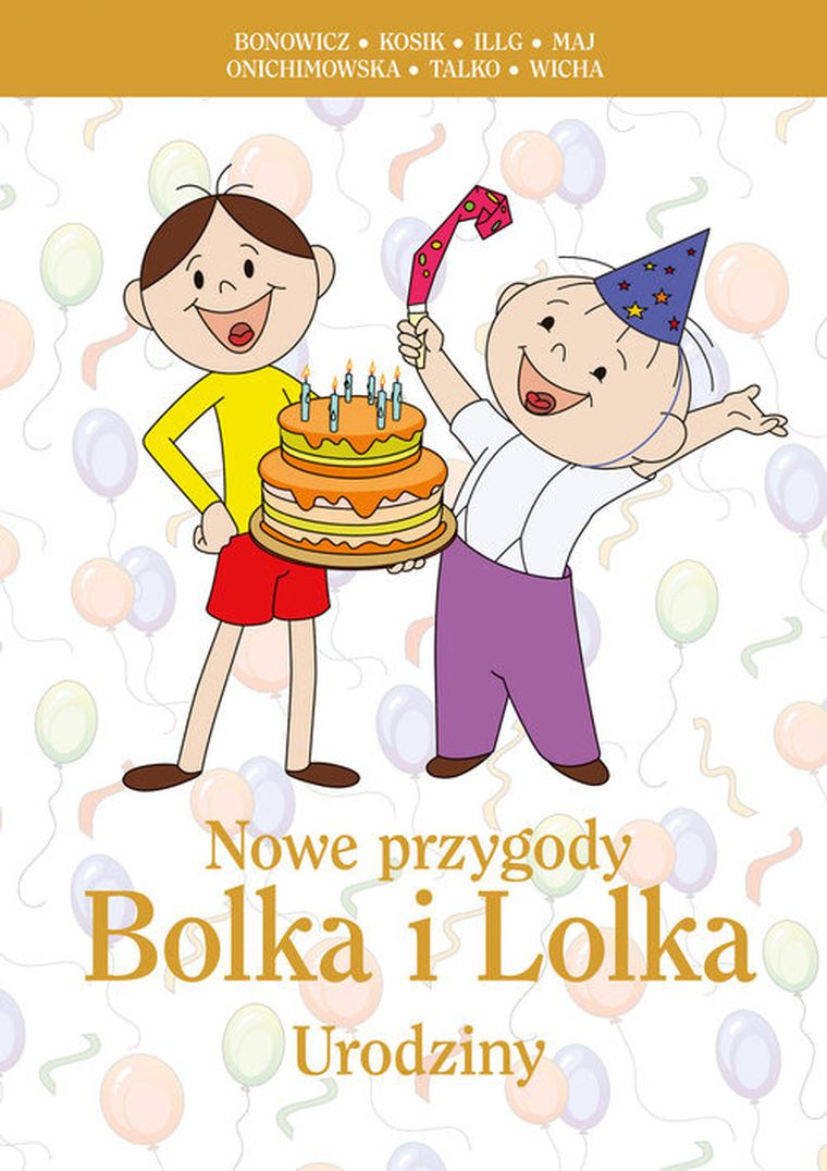 Nowe przygody Bolka i Lolka. Urodziny