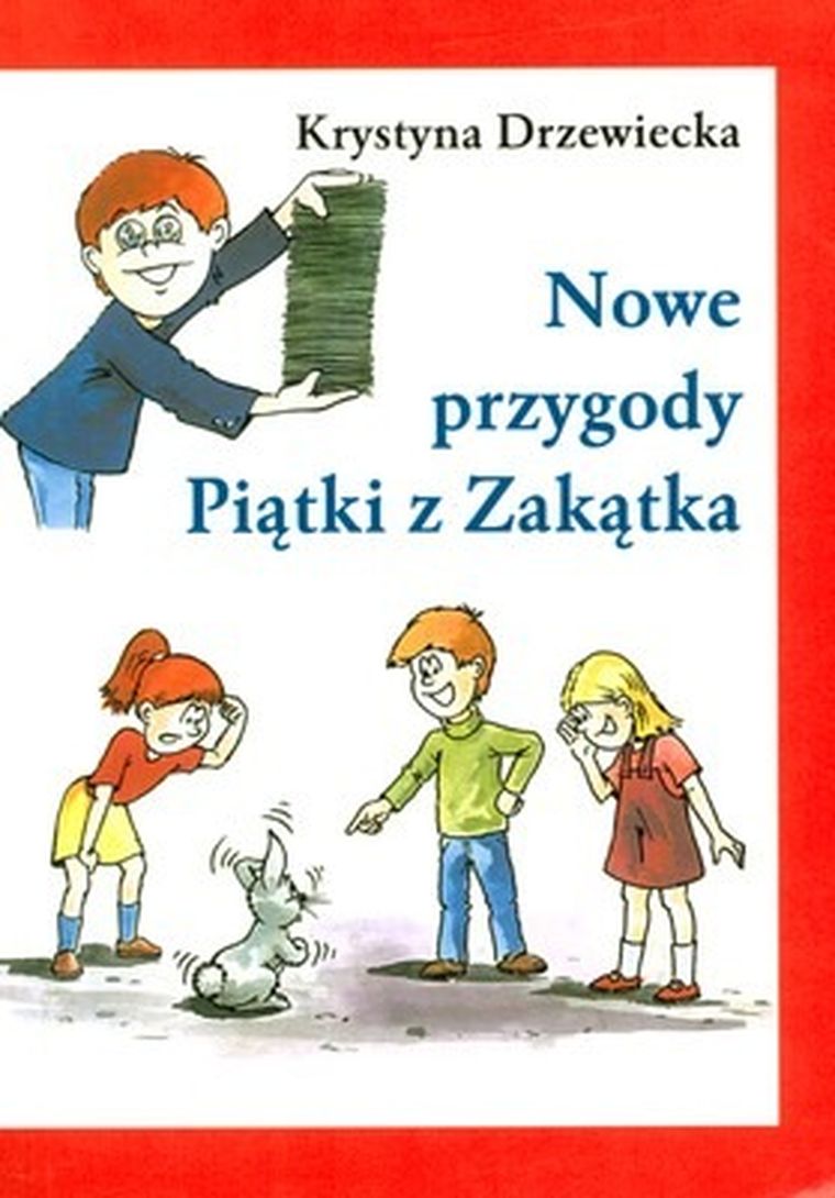 Nowe przygody Piątki z Zakątka