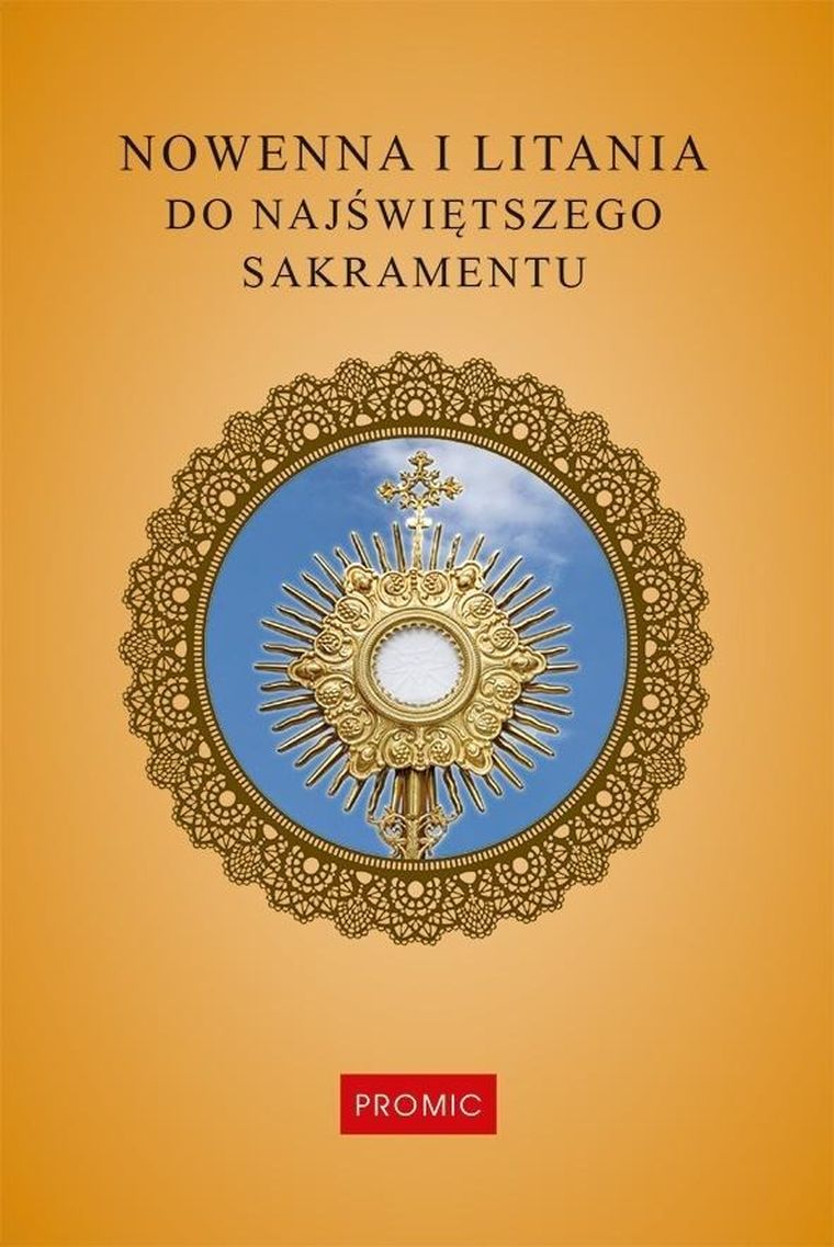 Nowenna i litania do Najświętszego Sakramentu