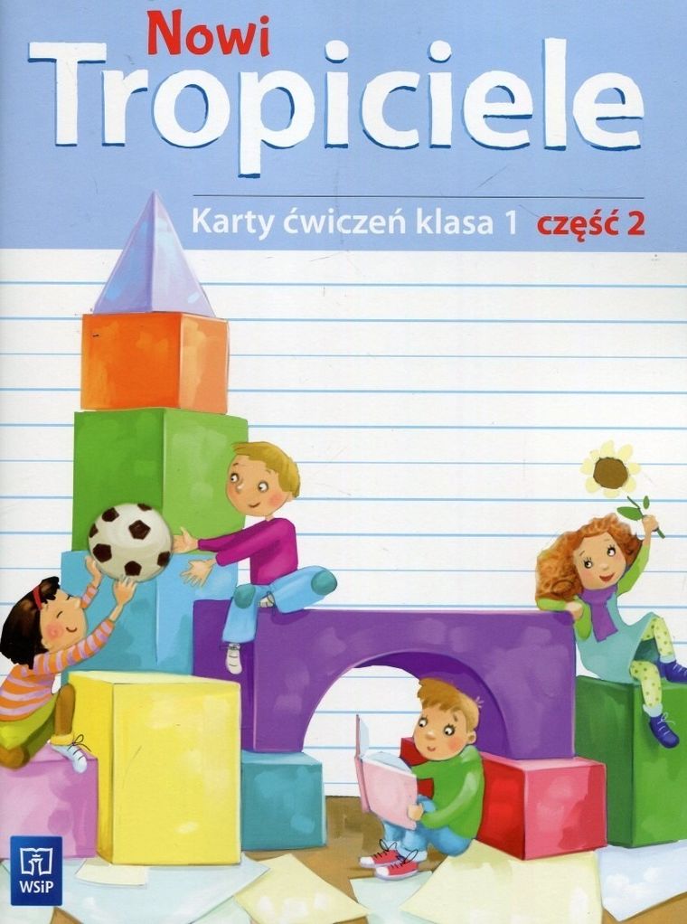 Nowi Tropiciele 1. Karty ćwiczeń. Część 2