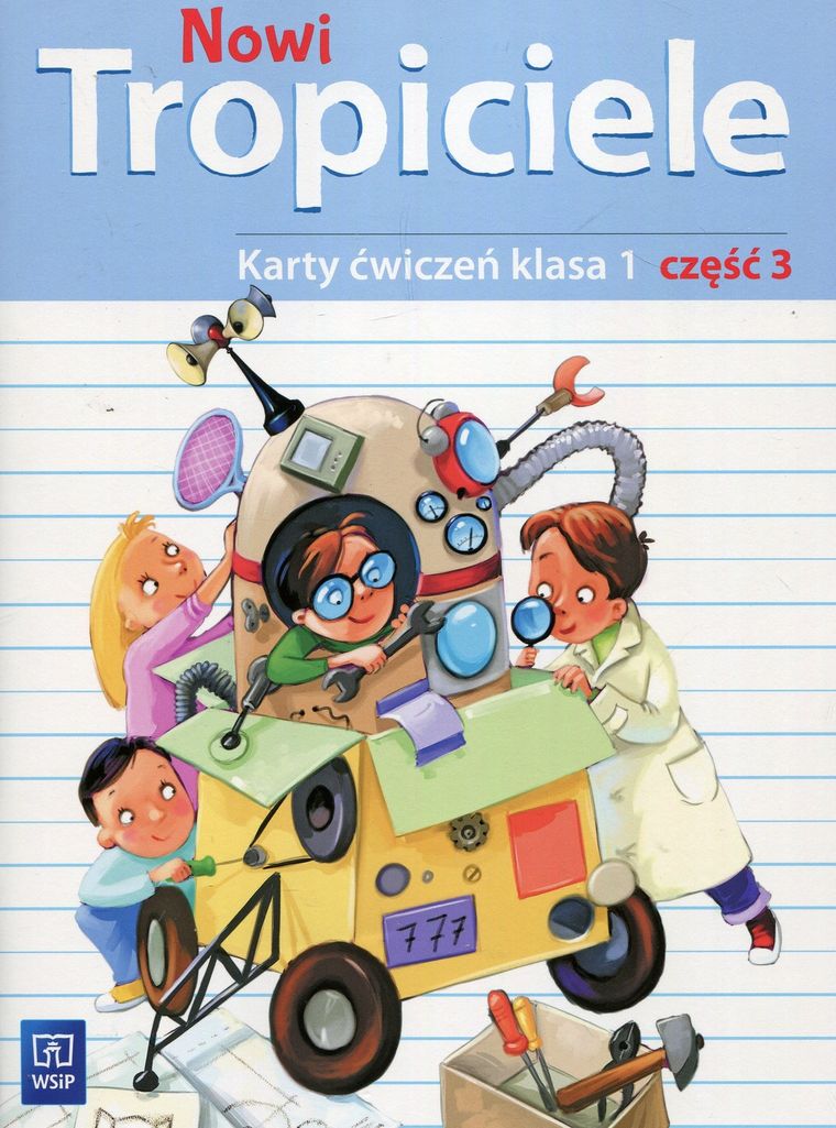 Nowi Tropiciele 1. Karty ćwiczeń. Część 3