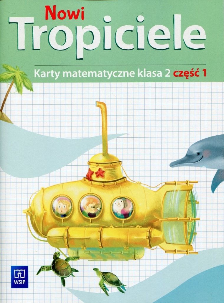 Nowi Tropiciele 2. Karty matematyczne. Część 1