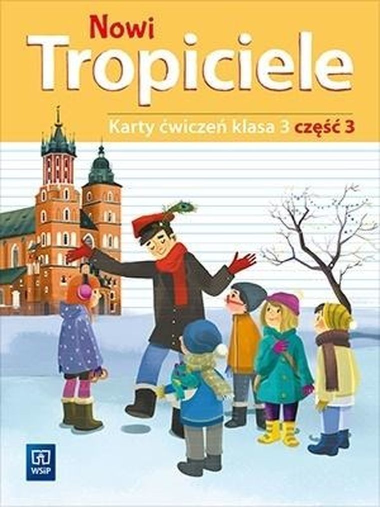 Nowi Tropiciele. Karty ćwiczeń. Część 3. Edukacja wczesnoszkolna. Klasa 3