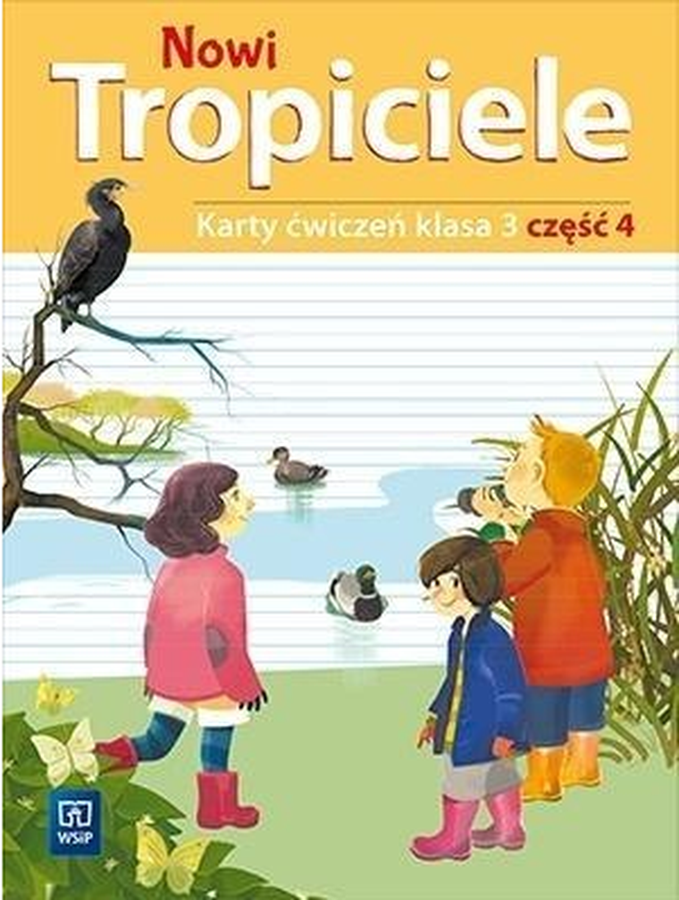 Nowi tropiciele. Karty ćwiczeń. Klasa 3. Część 4