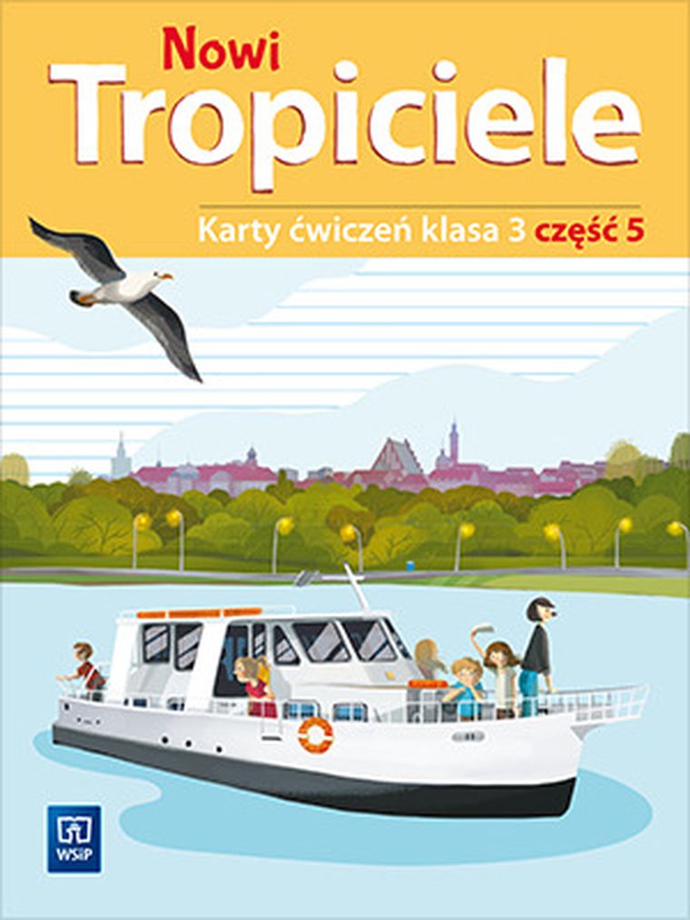 Nowi Tropiciele. Karty ćwiczeń. Klasa 3. Część 5