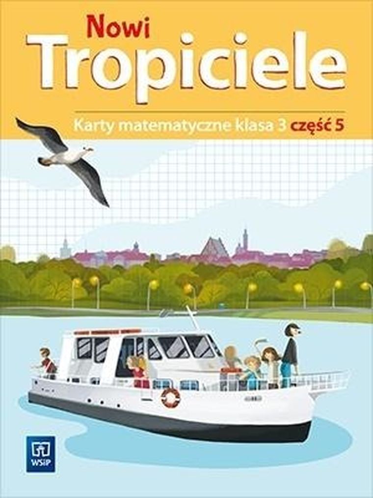 Nowi Tropiciele. Karty Matematyczne. Część 5. Edukacja wczesnoszkolna. Klasa 3