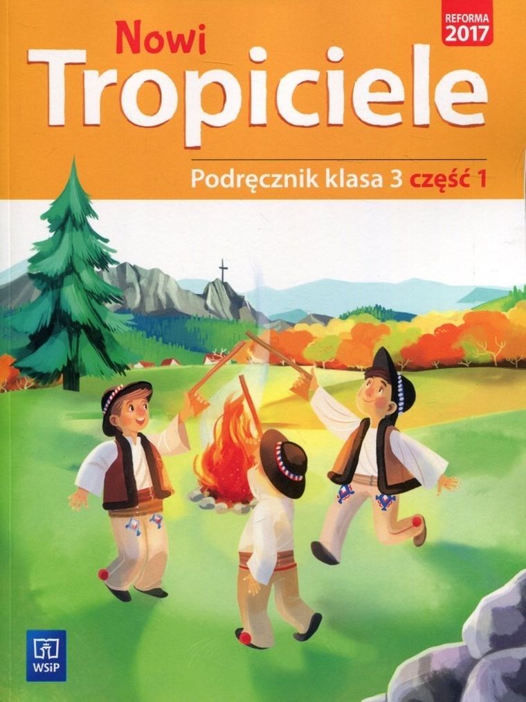 Nowi Tropiciele. Podręcznik. Część 1. Edukacja wczesnoszkolna. Klasa 3