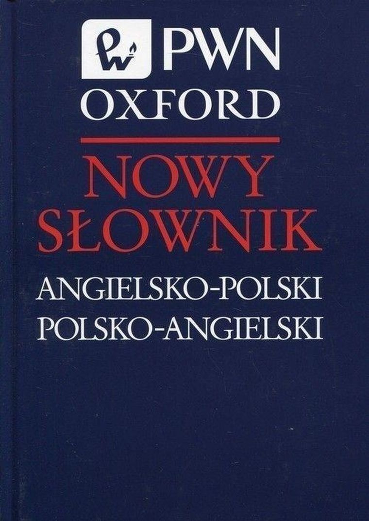 Nowy słownik. Angielsko-polski. Polsko-angielski