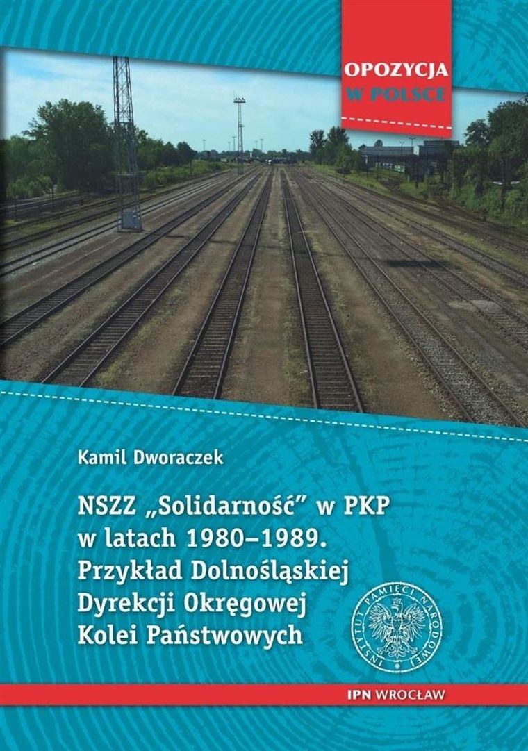 NSZZ Solidarność w PKP w latach 19801989