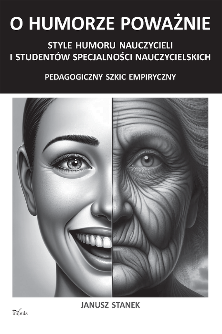 O humorze poważnie. Style humoru nauczycieli i studentów specjalności nauczycielskich