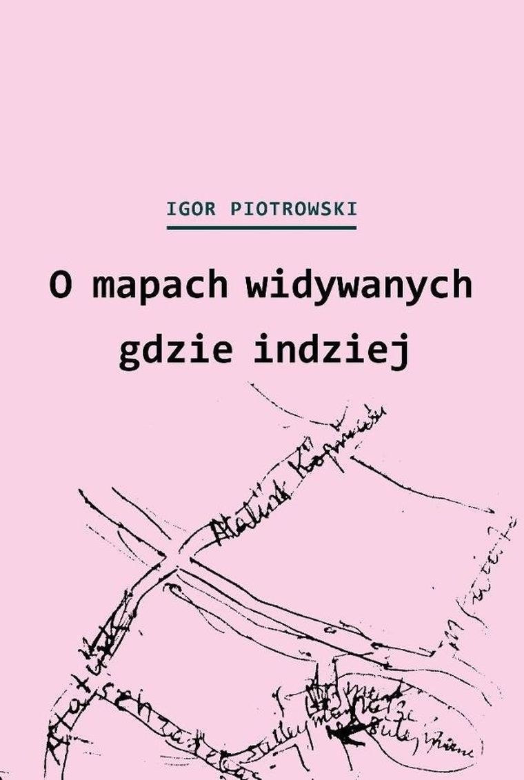 O mapach widywanych gdzie indziej