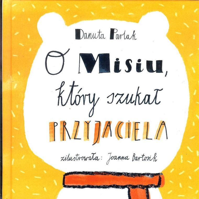 O Misiu, który szukał przyjaciela