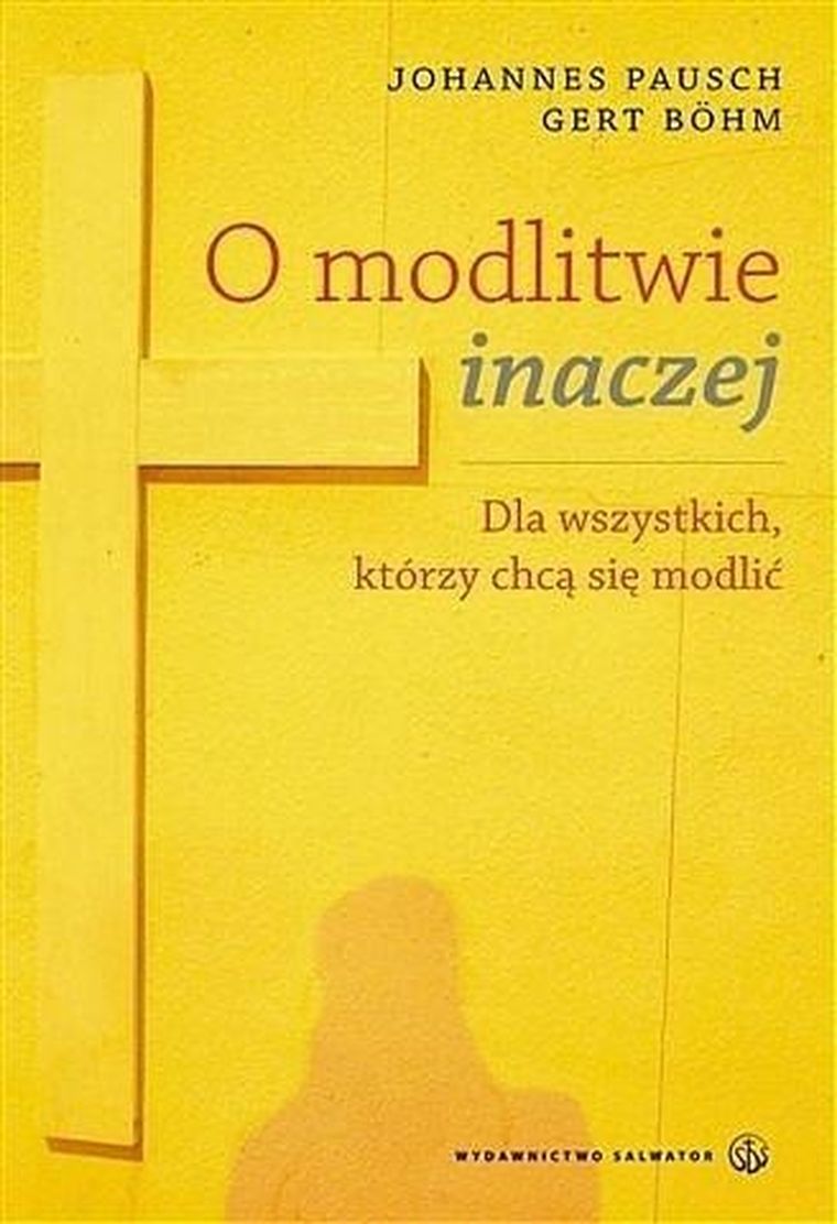 O modlitwie inaczej