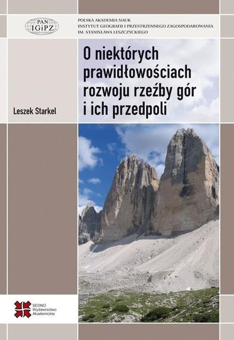 O niektórych prawidłowościach rozwoju rzeźby gór i ich przedpolu