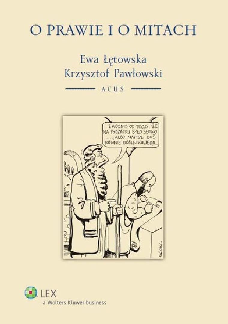 O prawie i o mitach