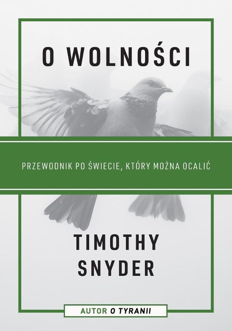 O wolności. Przewodnik po świecie, który można ocalić