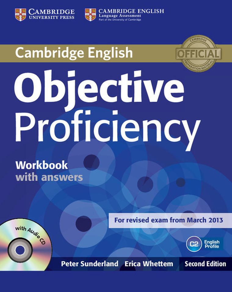 Objective Proficiency. Workbook with answers + CD
