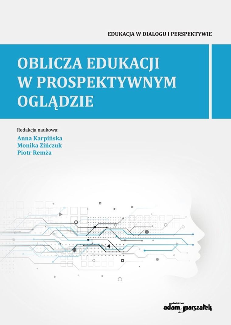 Oblicza edukacji w prospektywnym oglądzie