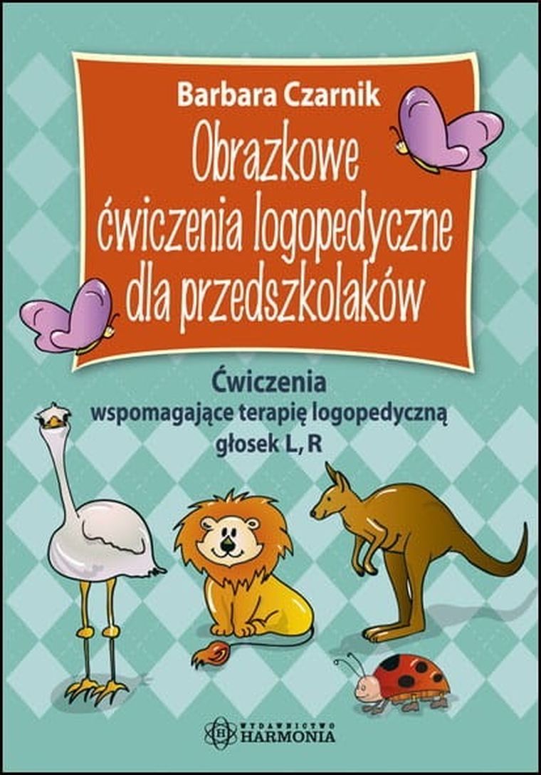 Obrazkowe ćwiczenia logopedyczne dla przedszkolaków