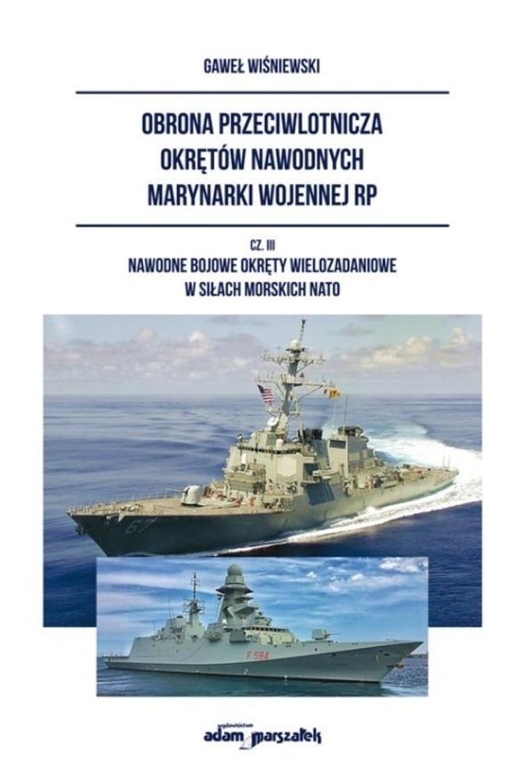 Obrona przeciwlotnicza okrętów nawodnych. Część 3