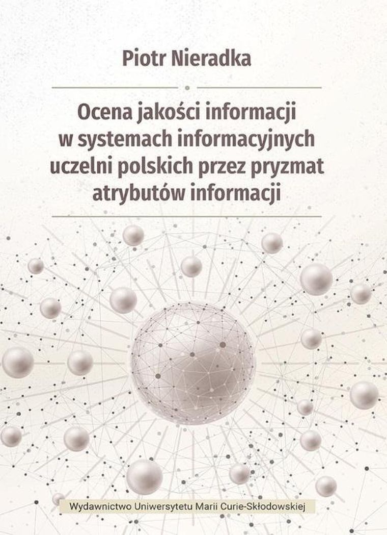 Ocena jakości informacji w systemach informatycznych uczelni polskich