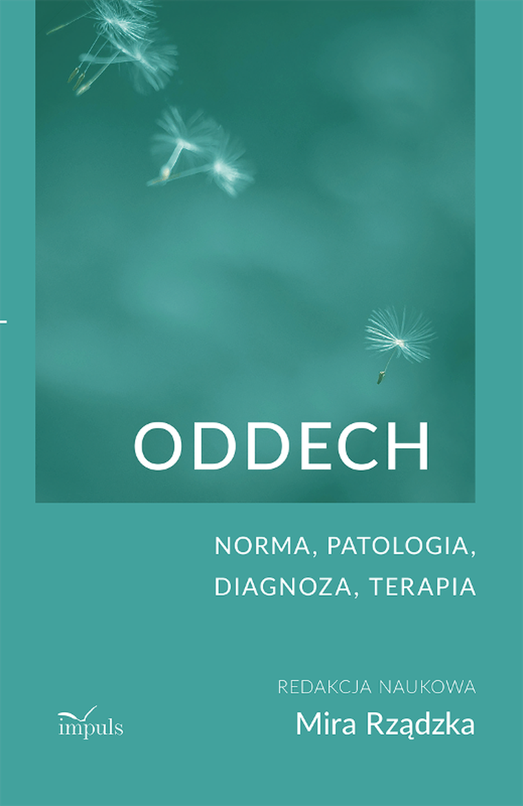 Oddech. Norma, patologia, diagnoza, terapia