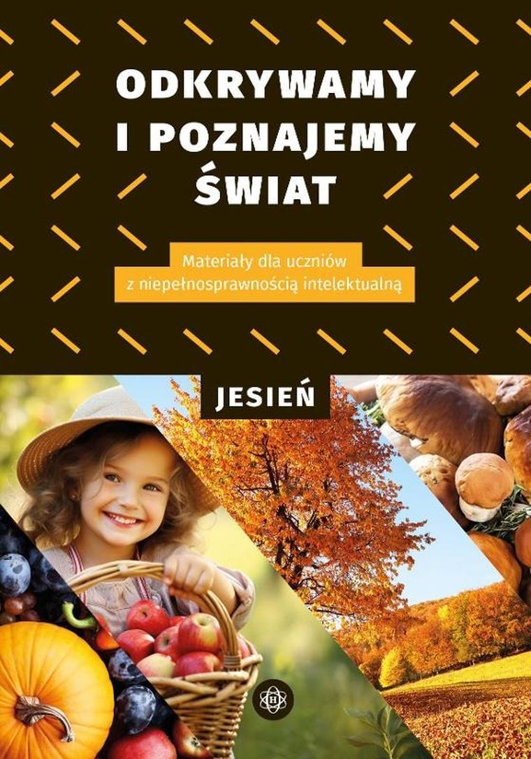 Odkrywamy i poznajemy Świat. Jesień