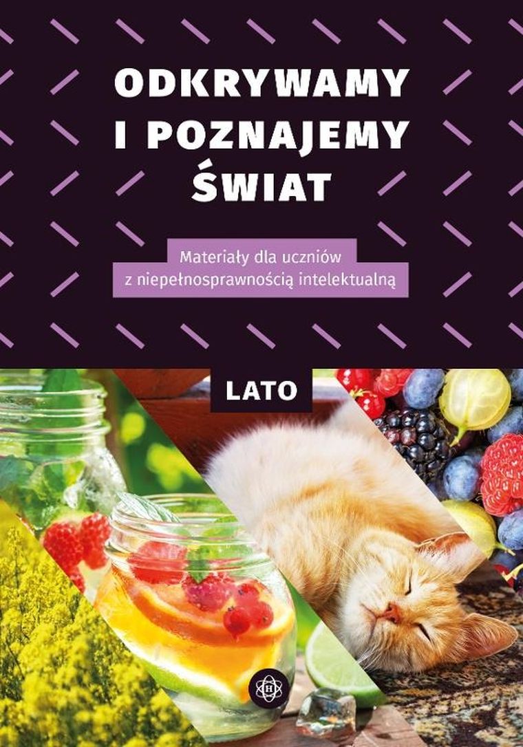 Odkrywamy i poznajemy Świat. Lato