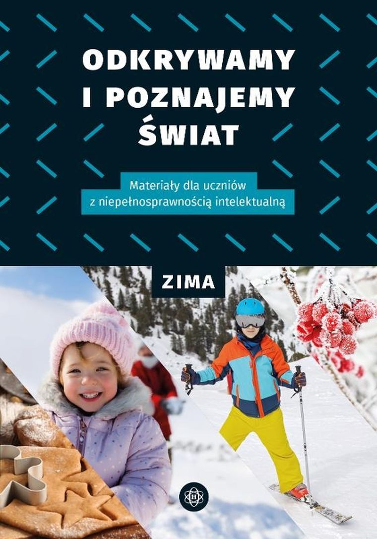 Odkrywamy i poznajemy Świat. Zima