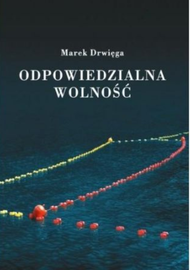 Odpowiedzialna wolność