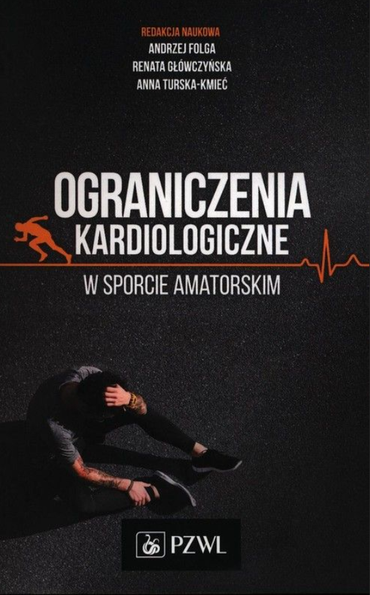 Ograniczenia kardiologiczne w sporcie amatorskim