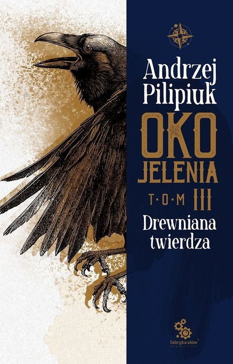Oko Jelenia Tom 3. Drewniana twierdza
