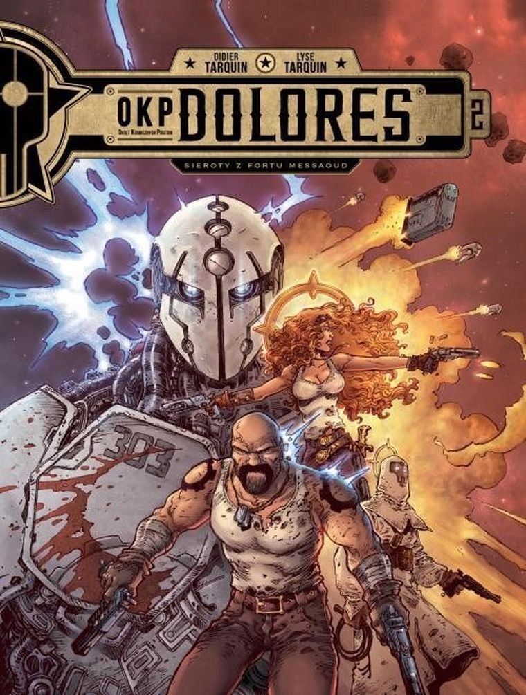 OKP Dolores. Tom 2. Sieroty z Fortu Messaoud