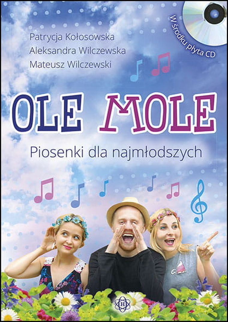 Ole mole. Piosenki dla najmłodszych