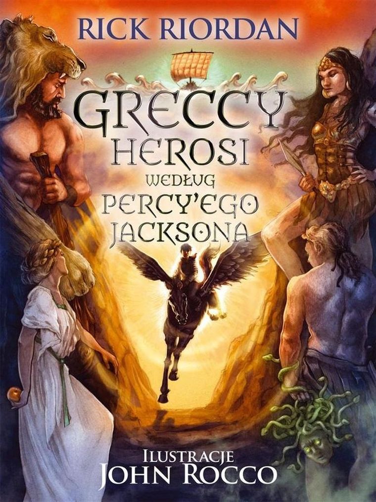 Olimpijscy Herosi. Greccy herosi według Percy'ego Jacksona