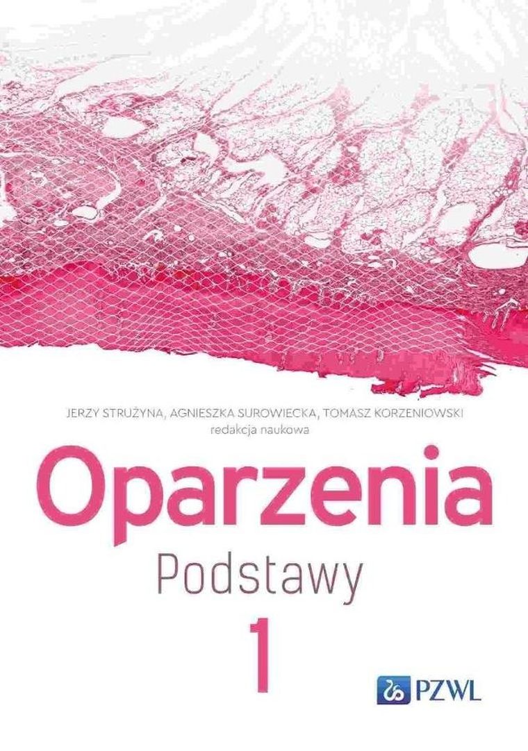Oparzenia Podstawy. Tom 1