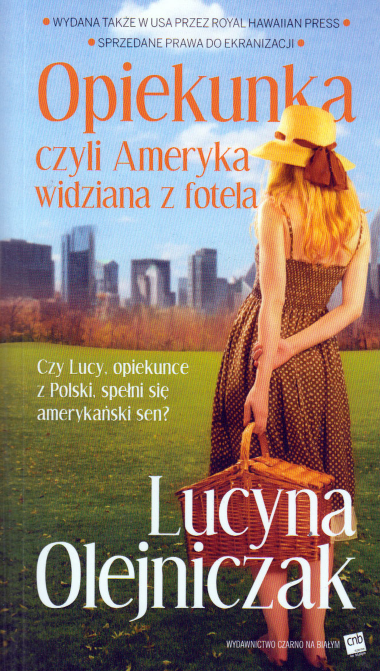 Opiekunka czyli Ameryka widziana z fotela