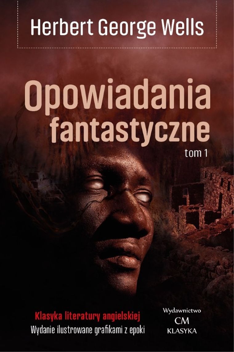 Opowiadania fantastyczne. Tom 1