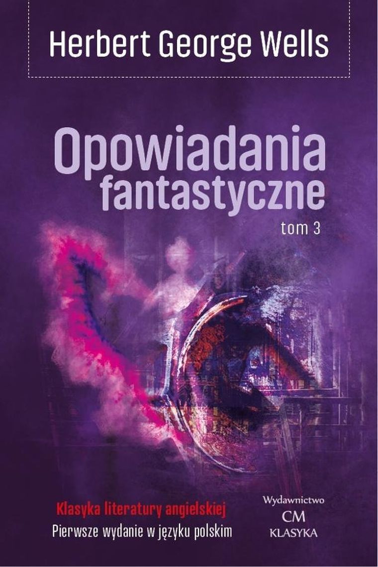 Opowiadania fantastyczne. Tom 3